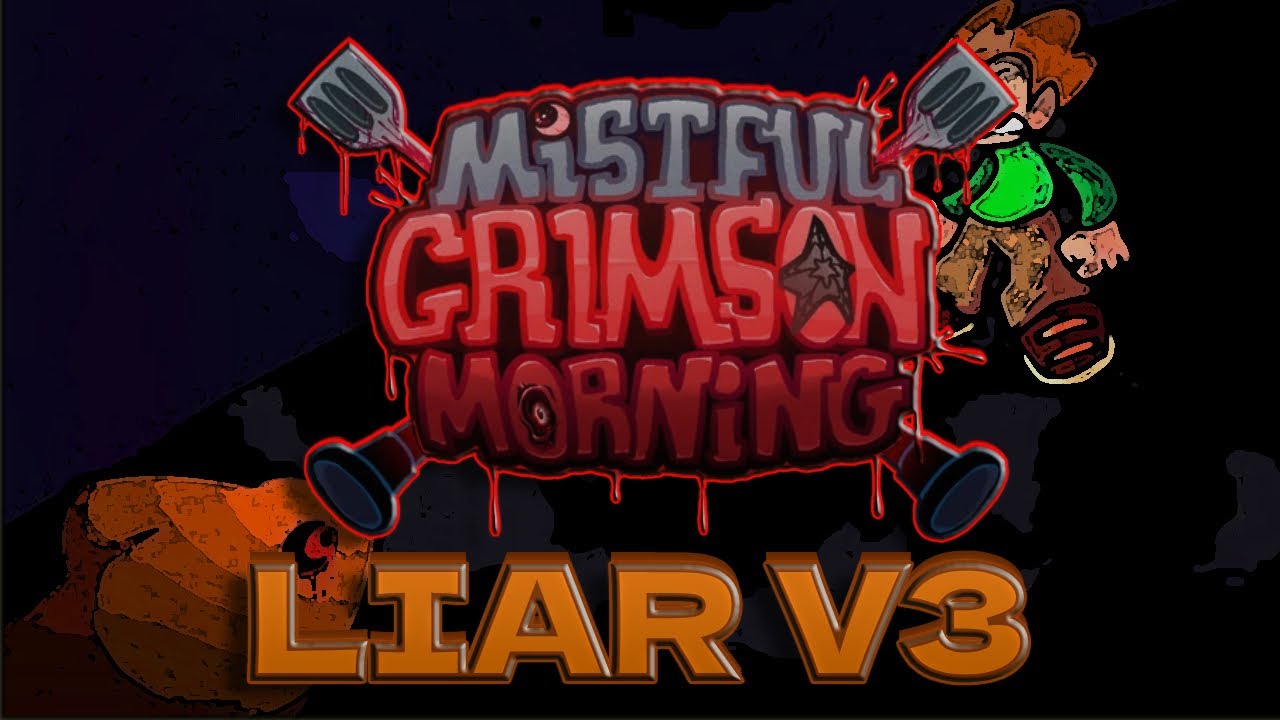 Mistful Crimson Morning: LIAR V3 (FanMade Visualizer) [FLASHING LIGHTS]