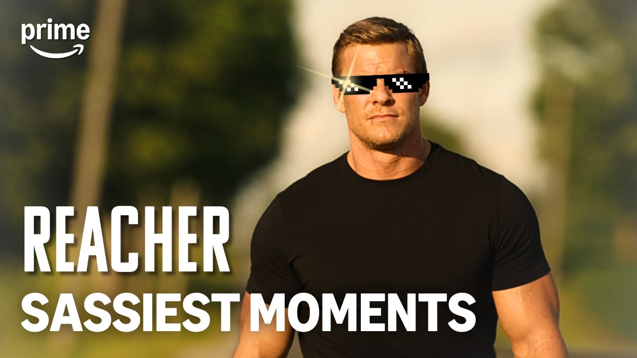 Sassiest Moments | REACHER (Full Series) | Prime Video