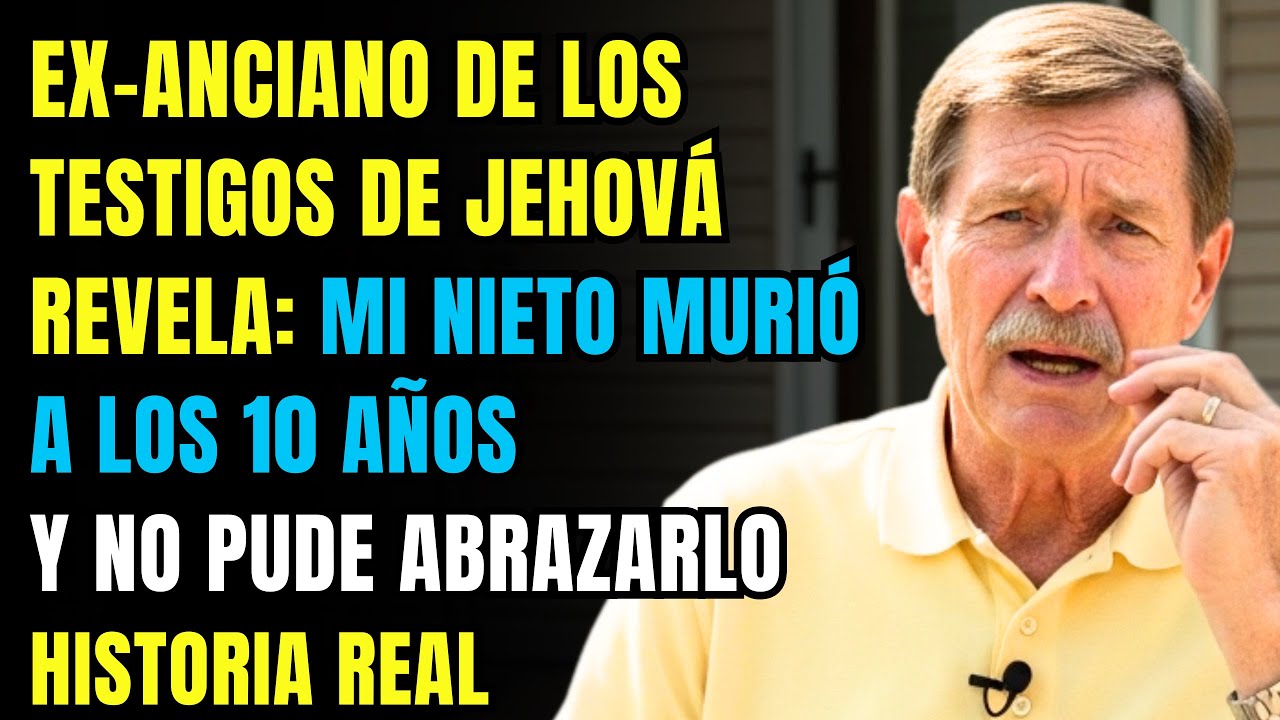 HISTORIA REAL👴💔Anciano de los Testigos de Jehová: La religión me prohibió ver a mi nieto