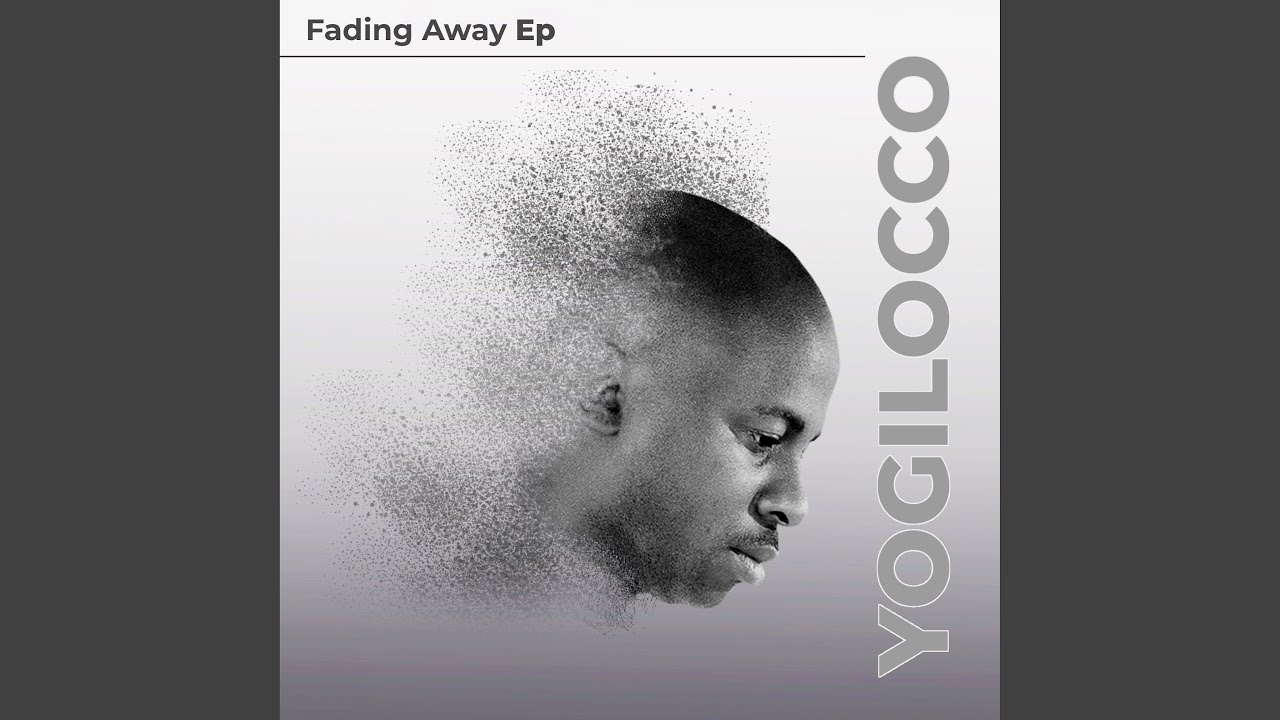 Fading Away