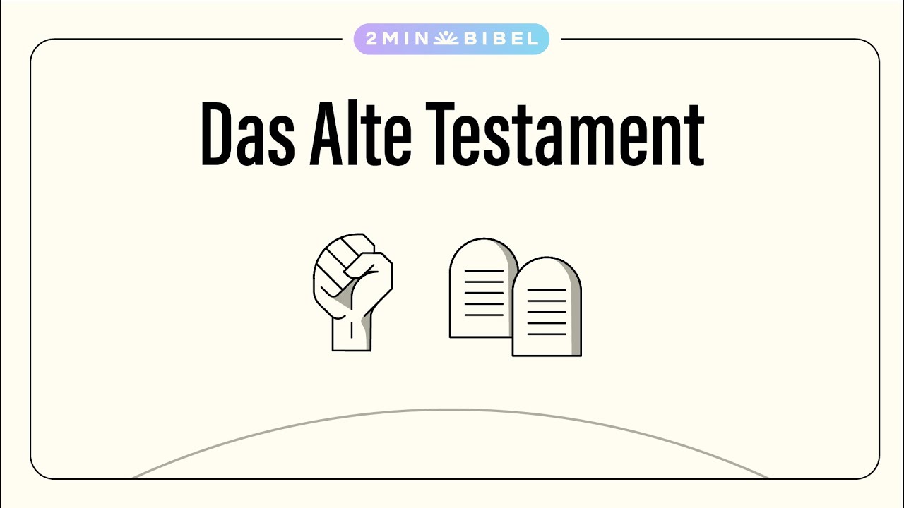 Endlich das Alte Testament verstehen (2min)