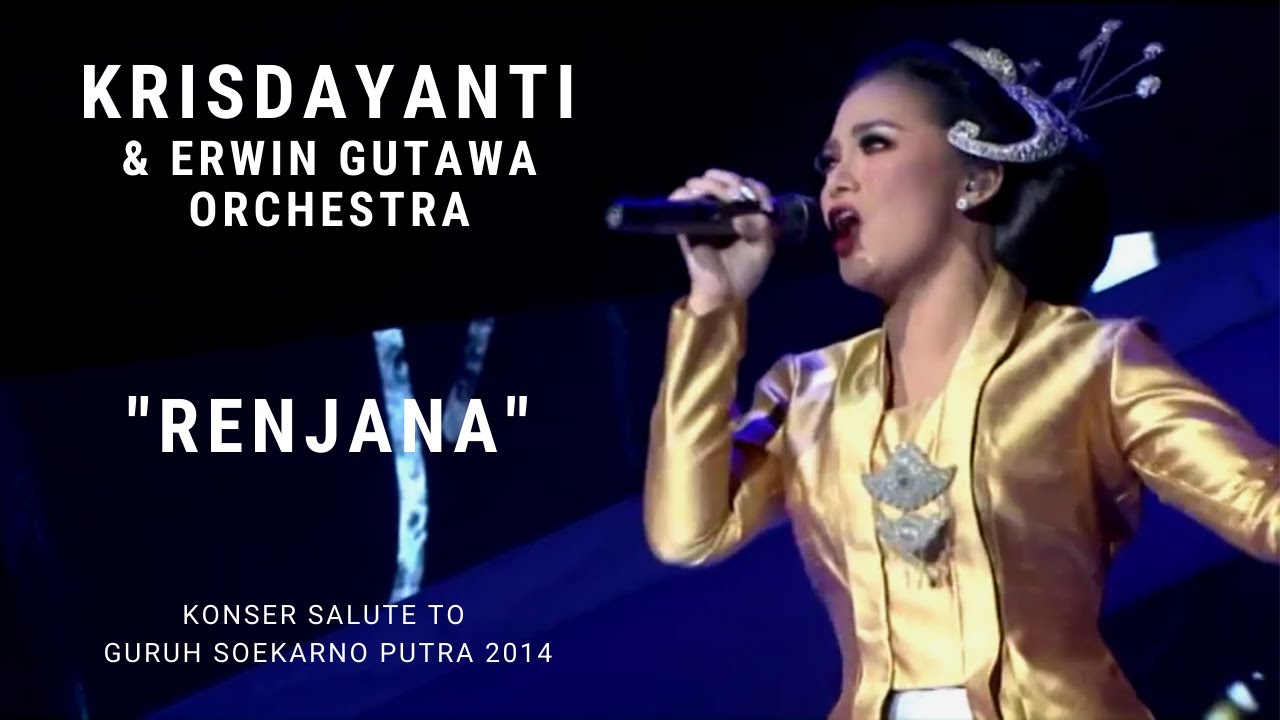 Krisdayanti - Renjana (Konser Erwin Gutawa Salute to Guruh Soekarno Putra 2014)