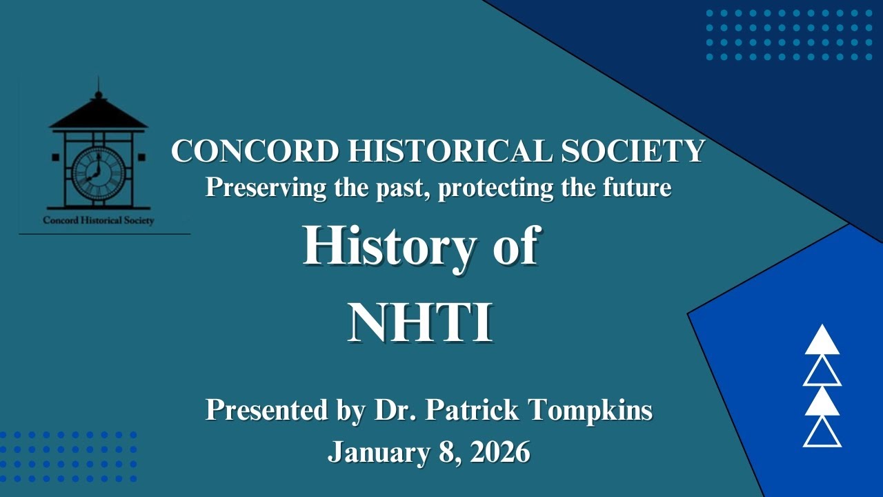 Concord Historical Society  |  History of NHTI