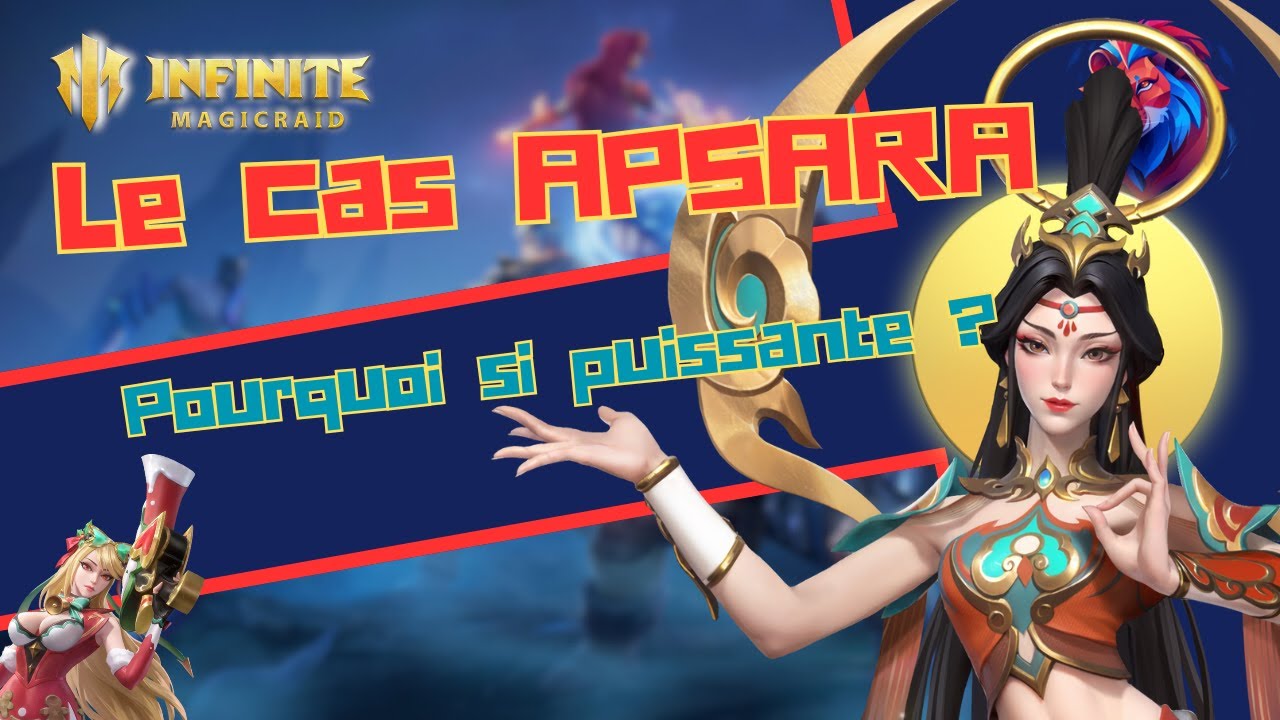 Pourquoi le retour d'Apsara est si importante -- INFINITE MAGICRAID