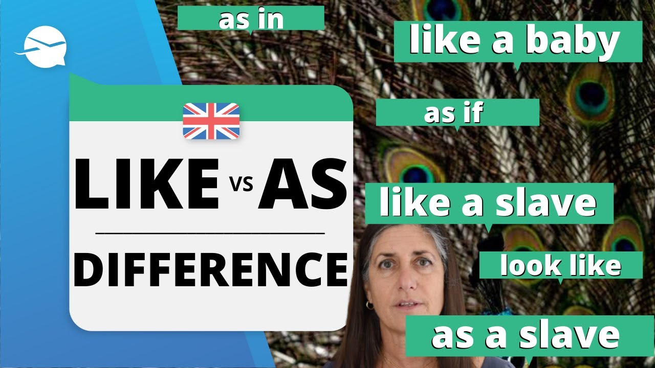 How to use LIKE vs. AS | Difference between AS and LIKE | Advanced English Grammar