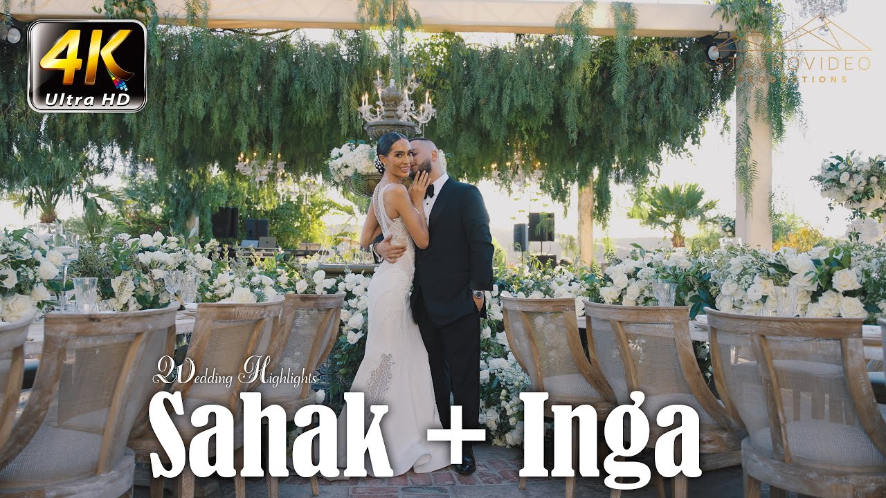 Sahak + Inga's Wedding 4K UHD Highlights at Hummingbird nest and St Leon Church
