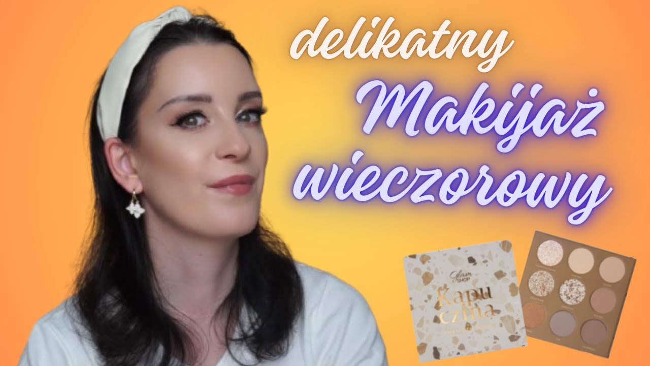 Delikatny makijaż wieczorowy / Glam Shop paleta Kapuczina
