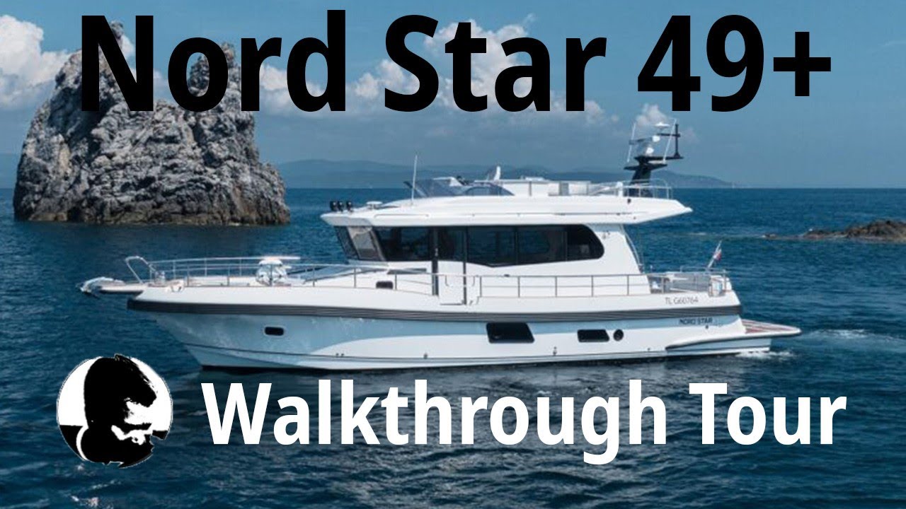 Nord Star 49+  - Boat Walkthrough Video Tour