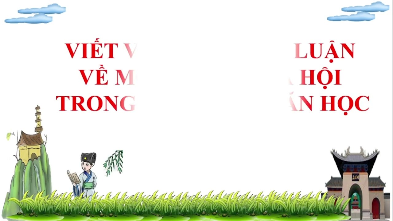 Viết văn bản nghị luận về một vấn đề xã hội trong một tác phẩm văn học.