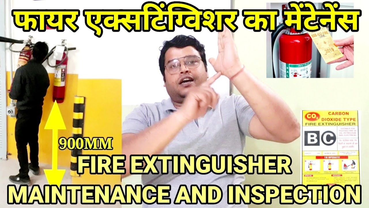 Fire Extinguisher Maintenance & Inspection.