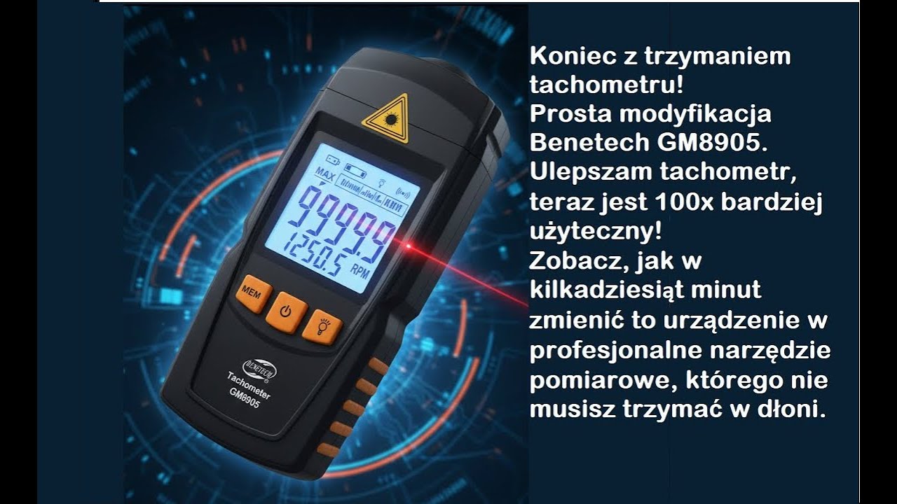 Koniec z trzymaniem tachometru! Prosta modyfikacja Benetech GM8905.