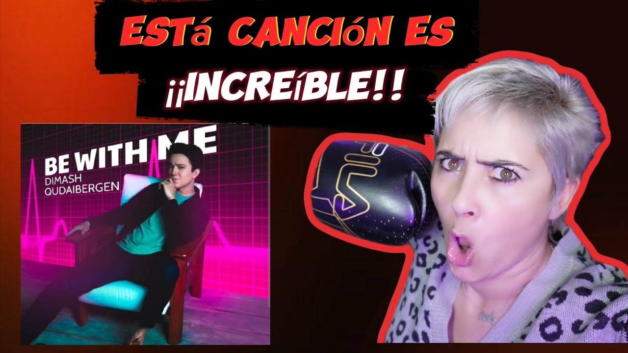 Dimash   Be With Me Video musical oficial #dimashreaction 🔥😱 El NUMBER #dimash