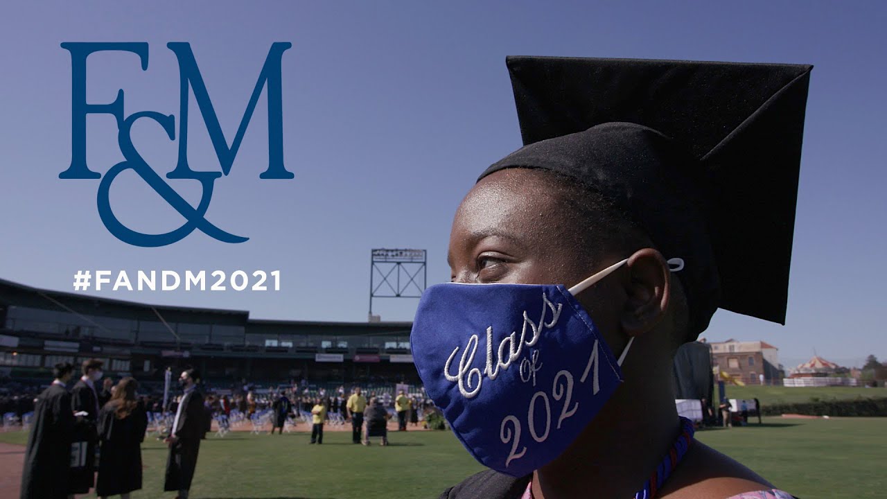 F&M Commencement 2021 Highlights