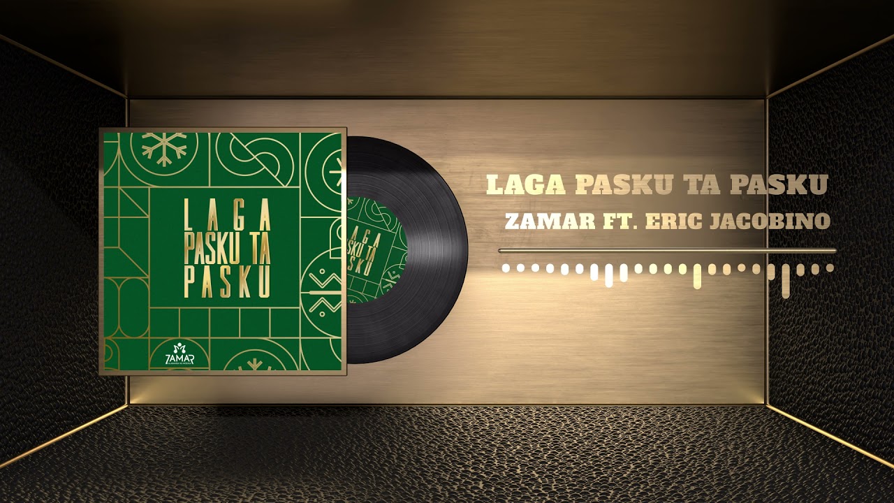 Laga Pasku Ta Pasku - Zamar ft. Eric Jacobino
