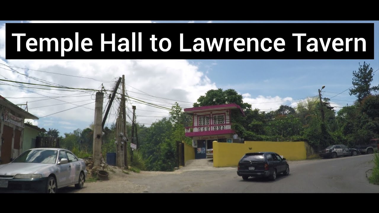 Temple Hall to Lawrence Tavern, Jamaica