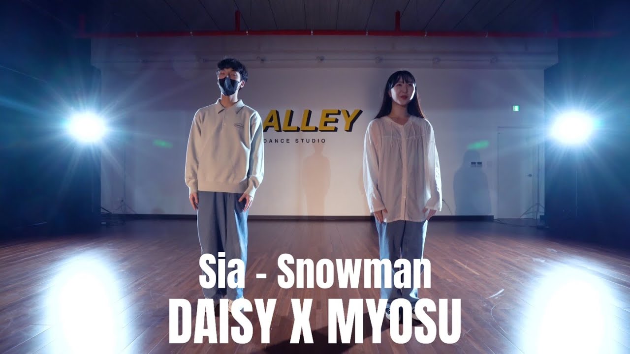 Sia - Snowman | DAISY X MYOSU | K-ALLEY DANCE STUDIO