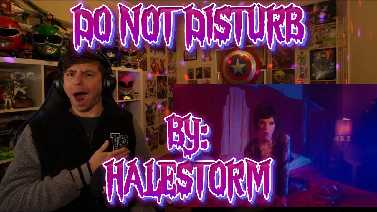 THIS WAS A WILD RIDE!!!!!!!!!!!!!! Blind reaction to Halestorm - Do Not Disturb
