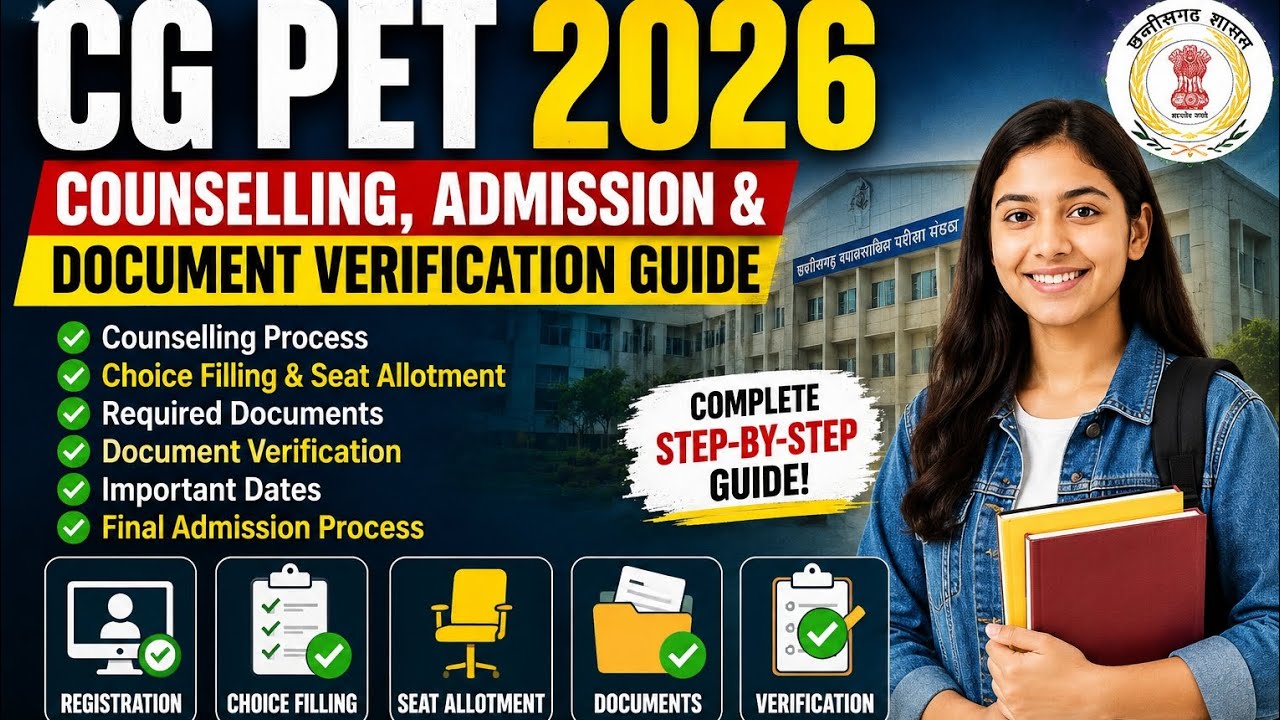 CG PET 2026 Counselling Full Process Explained | Admission & Document Verification Guide #cgpet