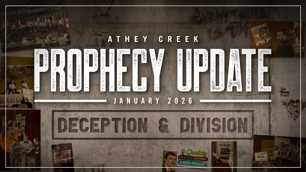 Prophecy Update | January 2026 | Deception & Division - Brett Meador