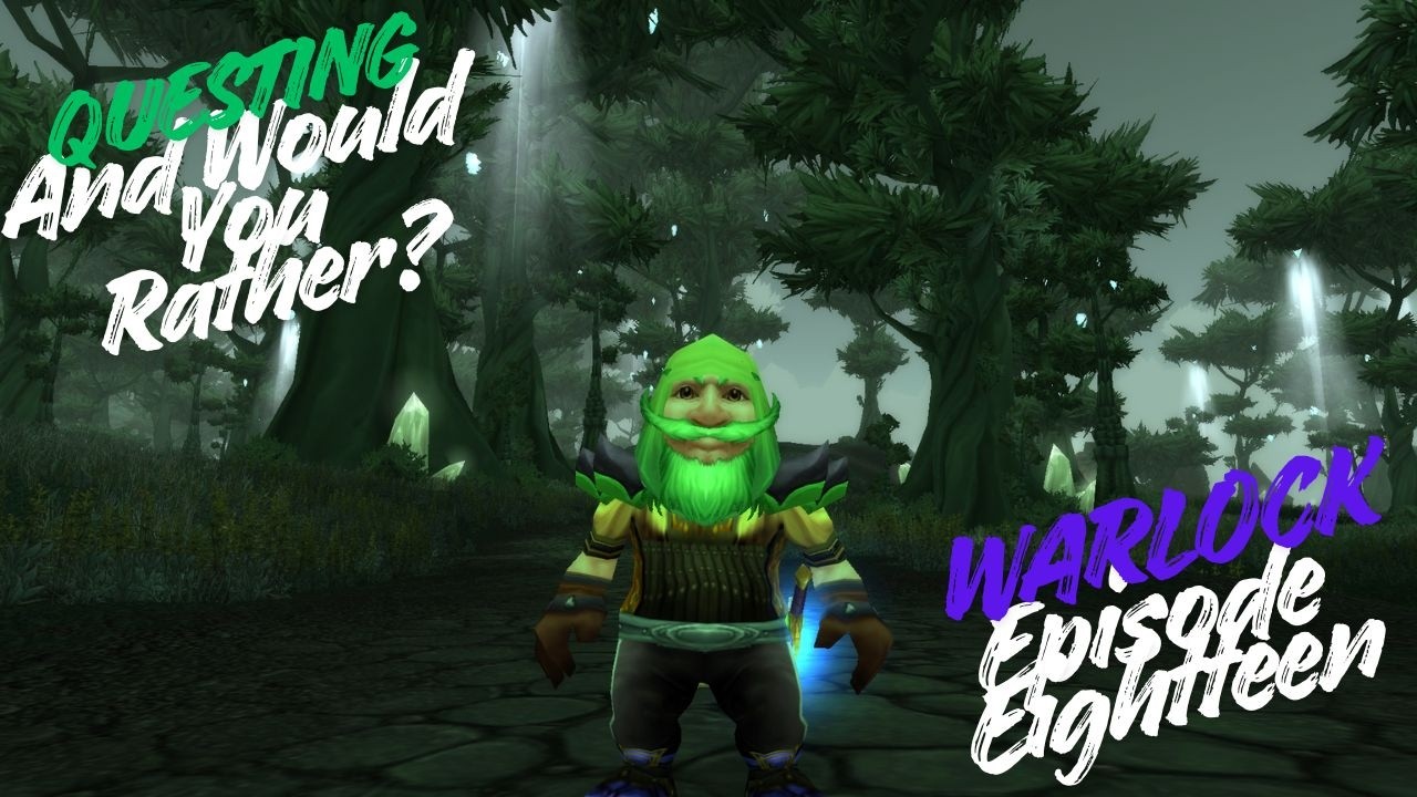 Into Terokkar Forest — Warlock (TBC Anniversary) Episode 18