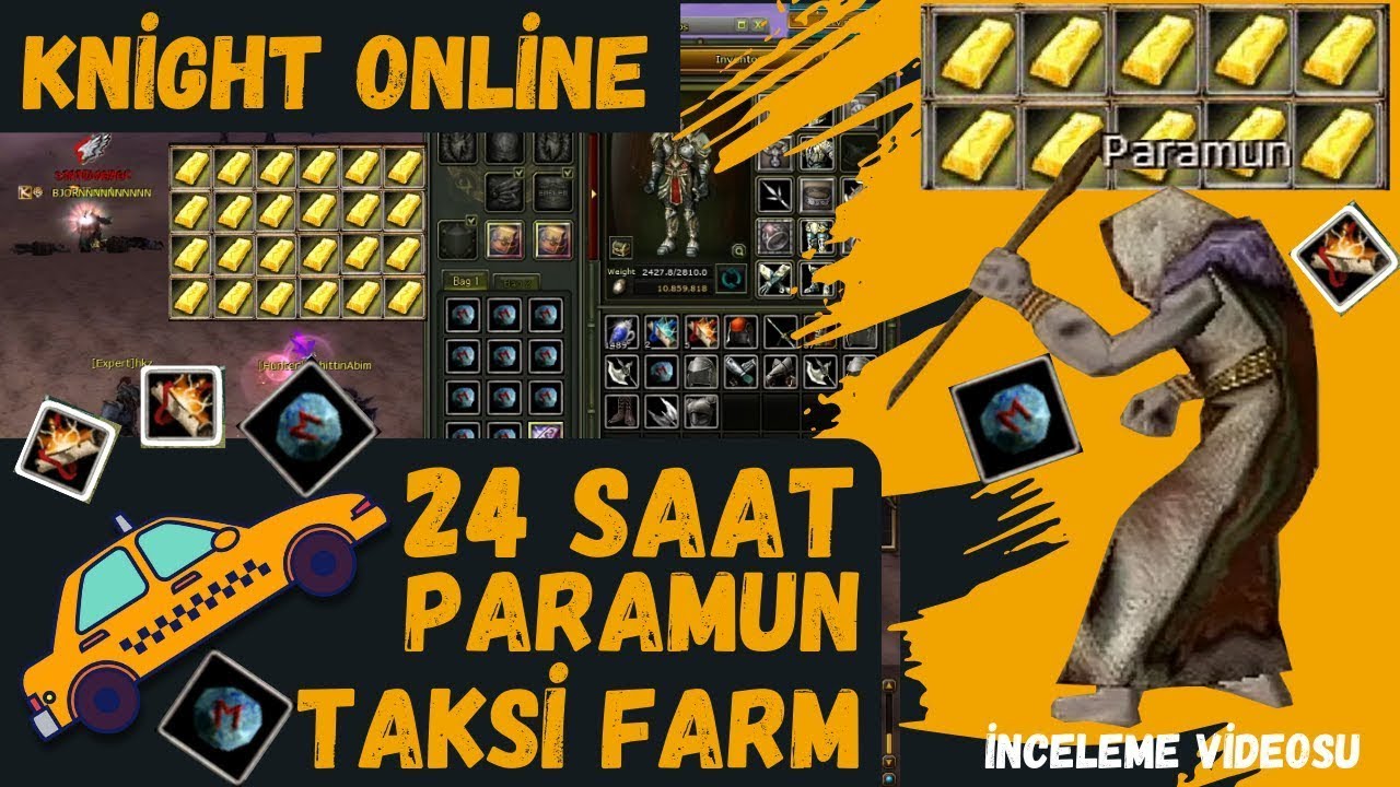 Knight Online Paramun Taksi 24 Saat Destan Farm  2025