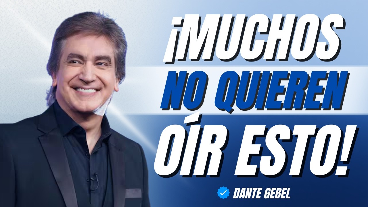 El Mensaje que Muchos Cristianos Evitan Escuchar | Dante Gebel