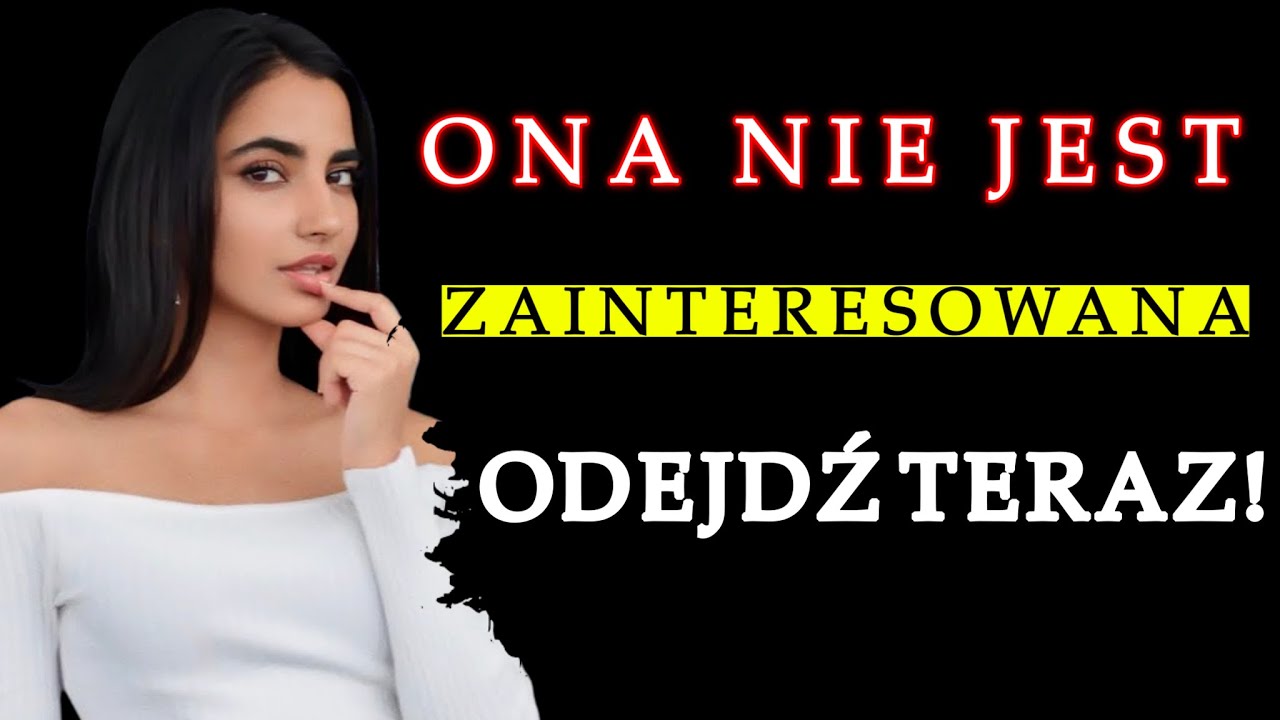 6 oznak, że kobieta NIE JEST tobą zainteresowana (Używa Cię)