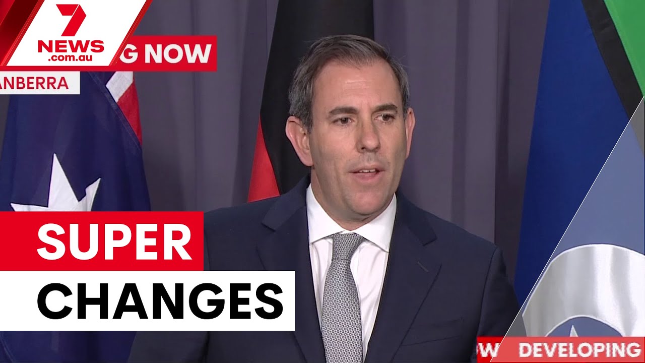 Major superannuation changes announced by treasurer | 7NEWS