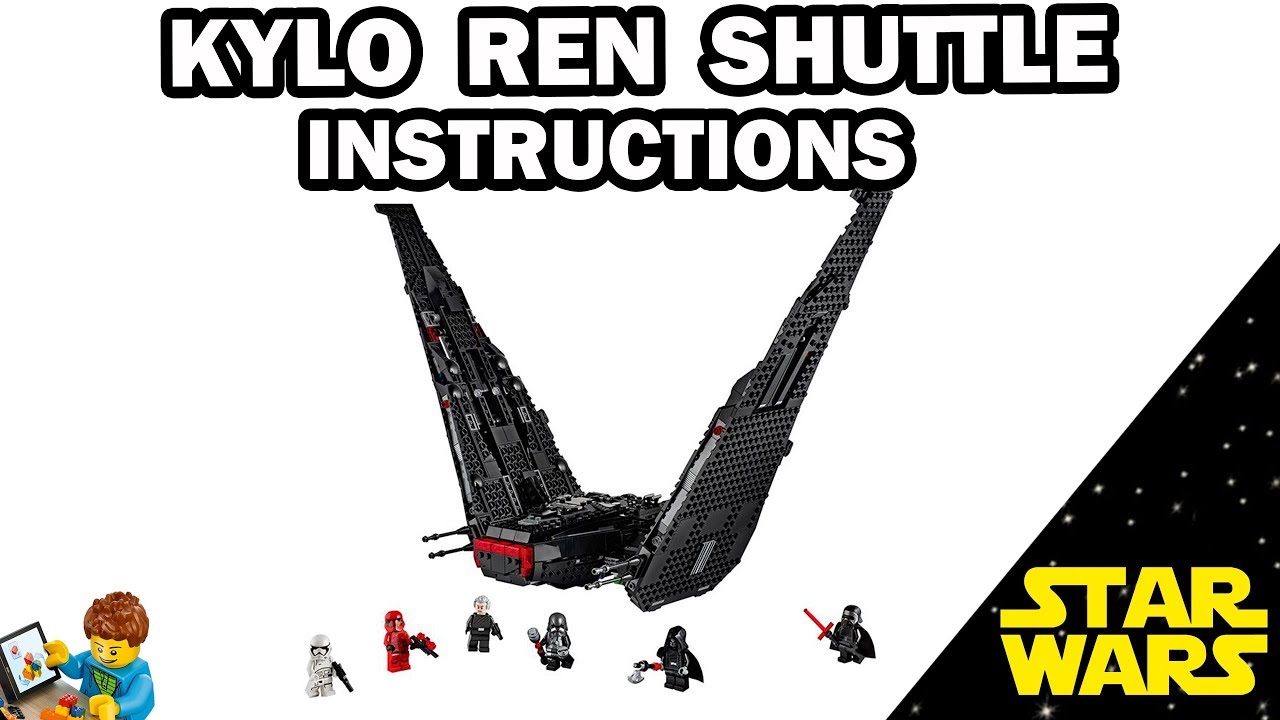 LEGO INSTRUCTIONS - KYLO REN SHUTTLE - STAR WARS - LEGO Set 75256