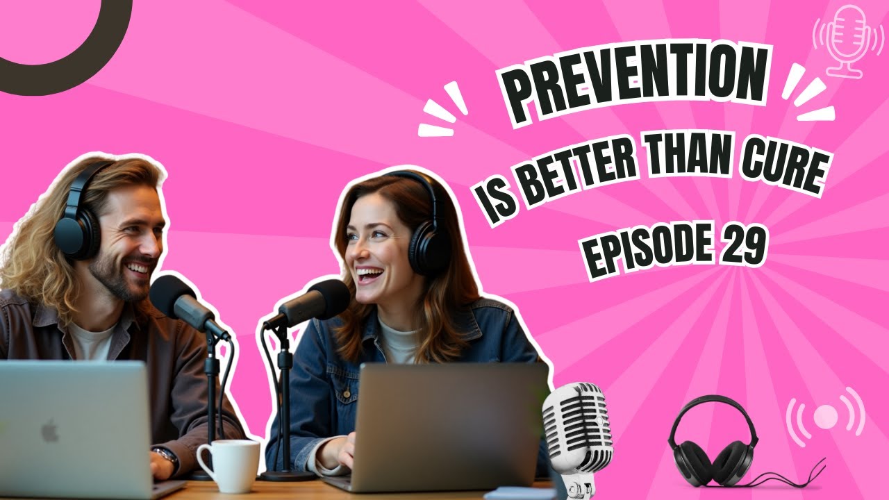 Prevention is Better Than Cure | English Podcast | Episode 29 | Learn English Quickly