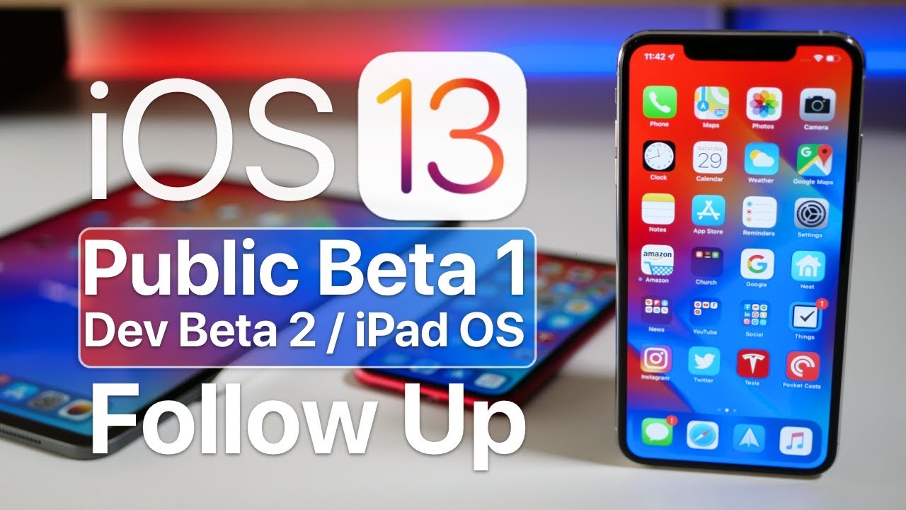 iOS 13 Public Beta 1, Dev Beta 2, and iPad OS - Follow up review