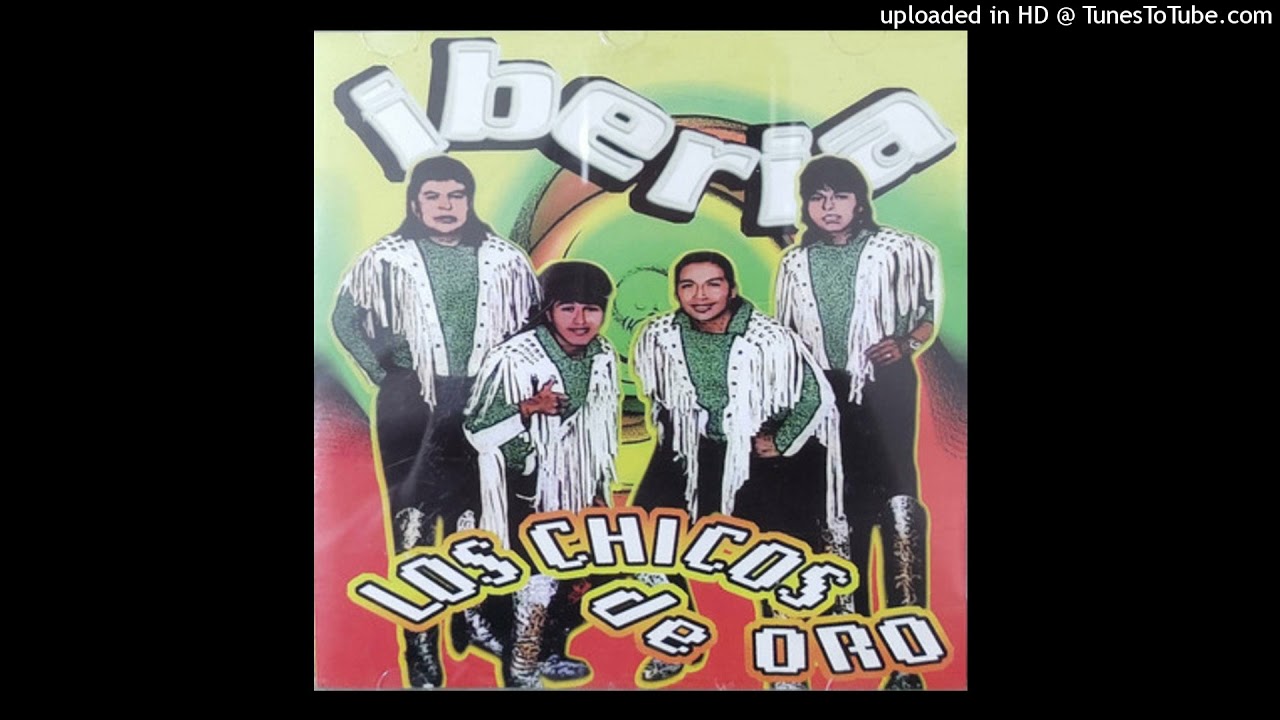 Mañana me iré negrita · Grupo Iberia · Los chicos de oro 1998 LM saya Bolivia remasterizado digital