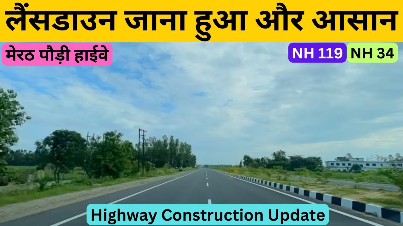 Delhi To Lansdowne | Meerut Pauri Highway | NH 34 & 119 | Bijnor To Najibabad | Travel Logs |