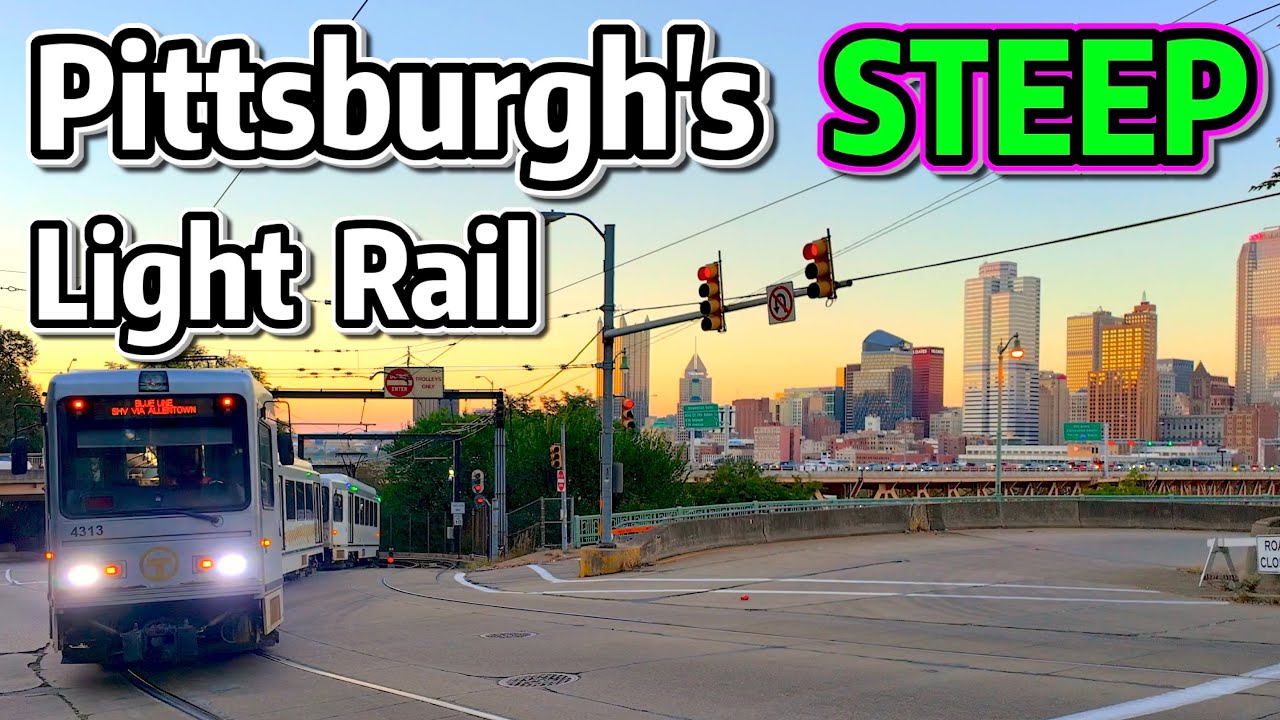 ⁴ᴷ⁶⁰ Exploring the Light Rail System in Pittsburgh, Pennsylvania | STEEP Grades!