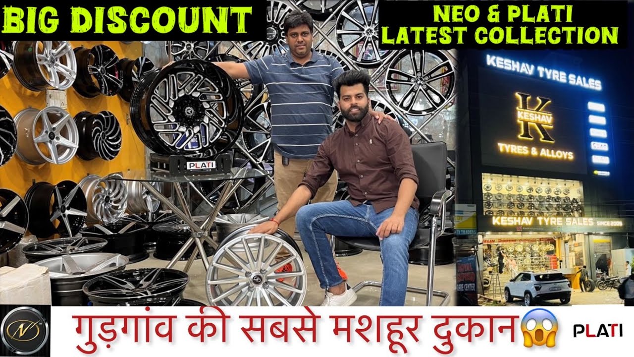ALLOY WHEELS SHOP IN GURGAON | KESHAV TYRE | NEO AND PLATI ALLOYS | CHEAPEST ALLOYS SHOP IN GURGAON