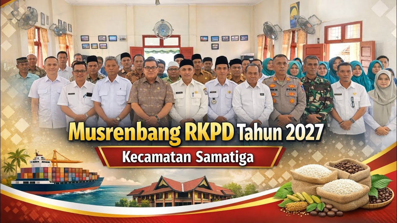 Musrenbang RKPD Tahun 2027 Kecamatan Samtaiga