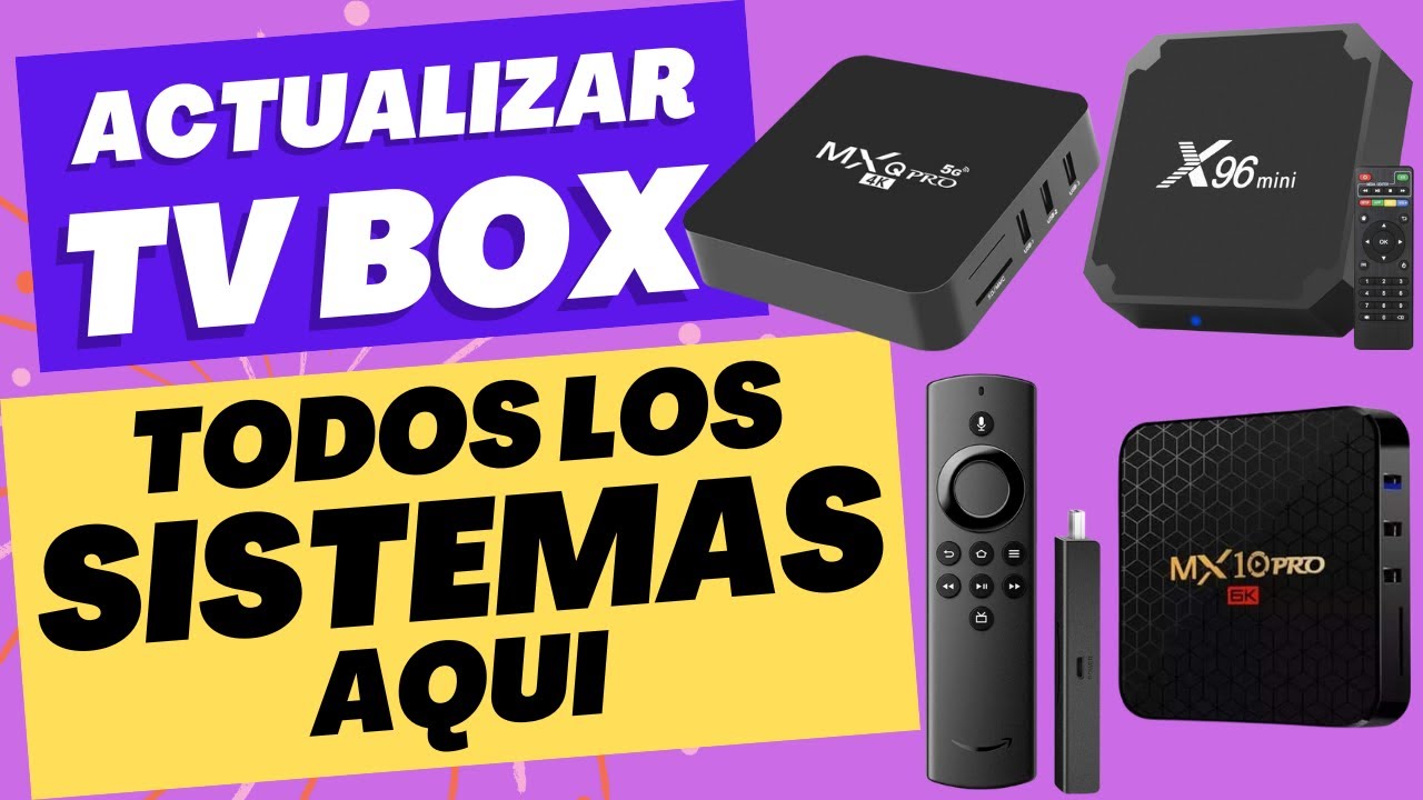 Como ACTUALIZAR TV BOX Cualquier Modelo | Todos los SISTEMAS de TV BOX AQUI