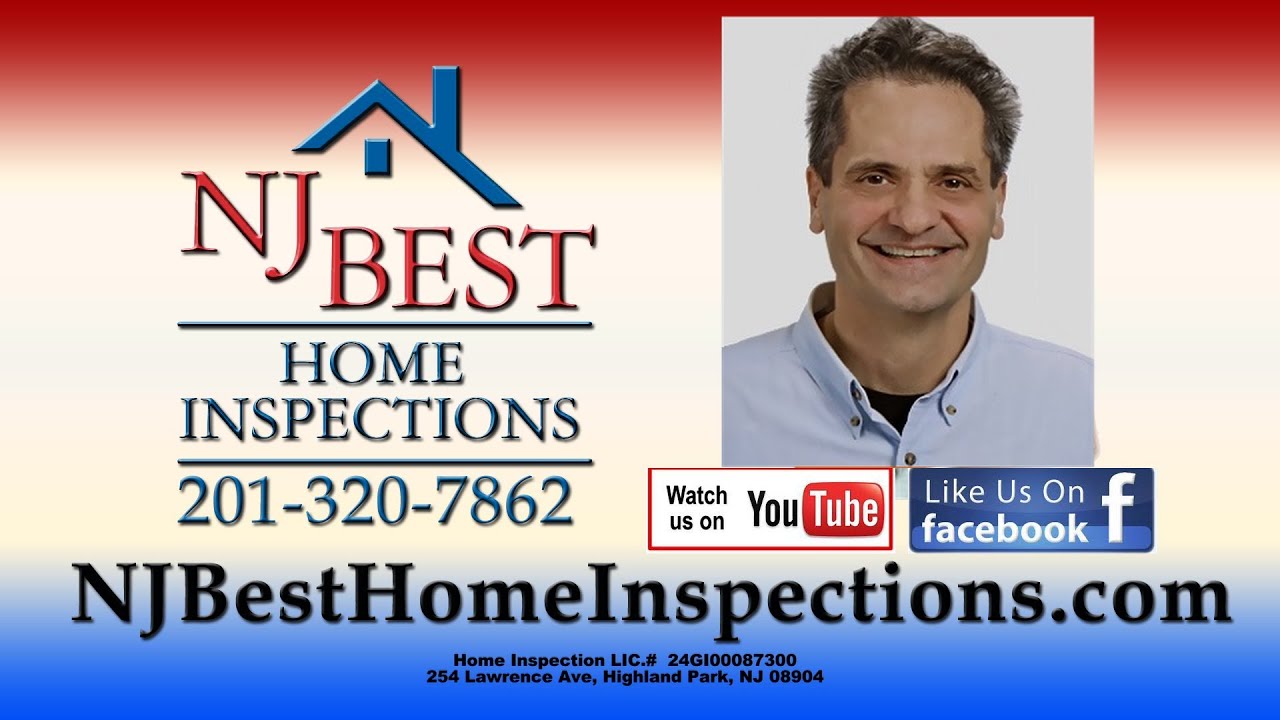 NJ BEST HOME INSPECTIONS 201-320-7862 NJbesthomeinspections.com Home Inspection NJ