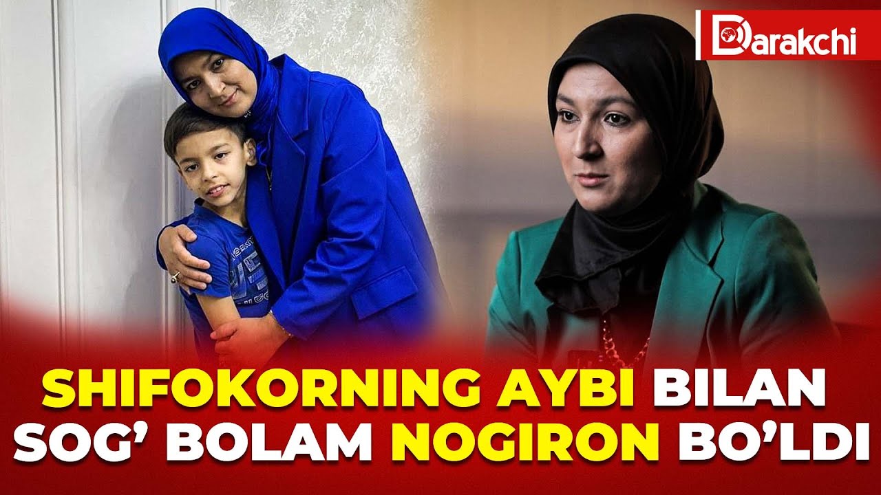 SHIFOKORNING AYBI BILAN SOGʻ BOLAM NOGIRON BOʻLDI