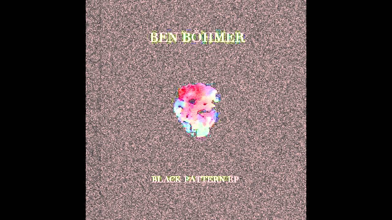 BADE001 - Ben Böhmer - Black Pattern (Original Mix)
