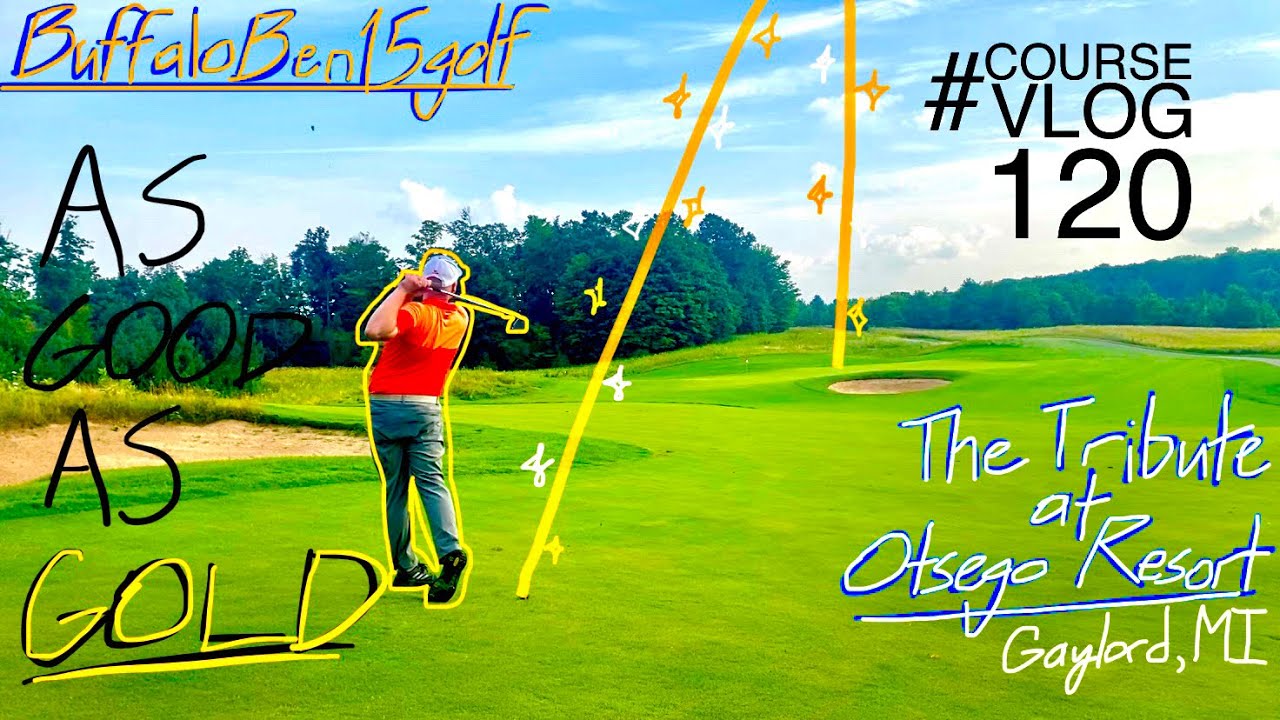 Course Vlog #120 @ Otsego Club - The Tribute:  From a Rocky Start To Rockin’ and Rollin’!