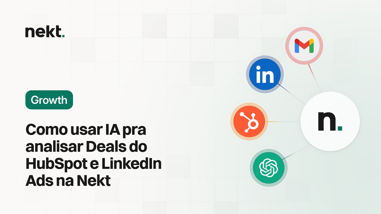 Como usar IA pra analisar Deals do HubSpot e LinkedIn Ads na Nekt