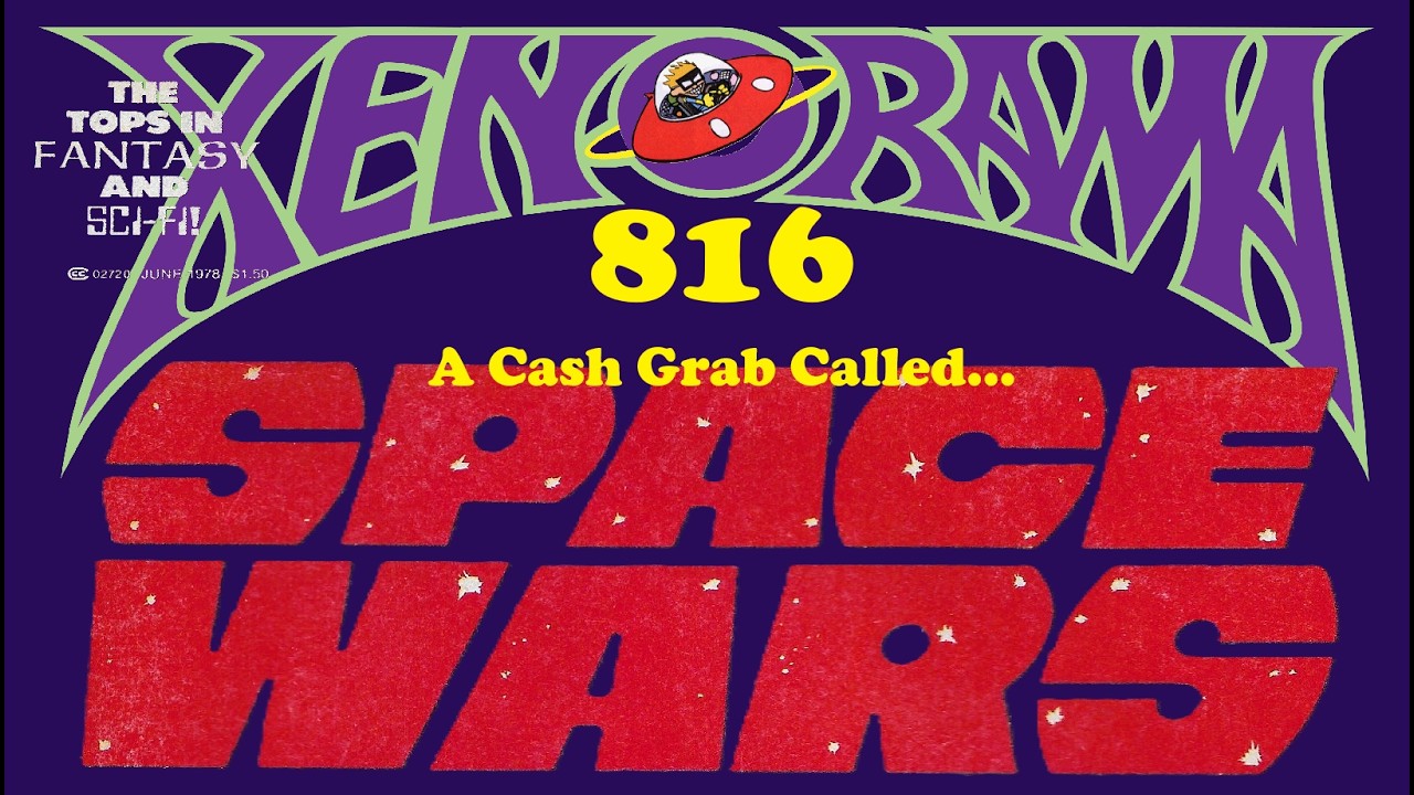 816. Space Wars 05, June of 1978!