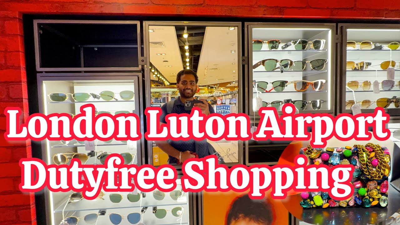 [UK]🇬🇧 London Luton Airport DutyFree Shopping | Luton Dufry Shopping 🛍️ 