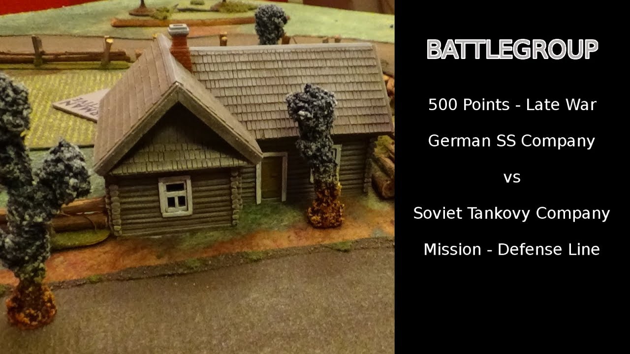 Battlegroup Battle Report - German SS Company vs Soviet Tankovy / 500pts Late War