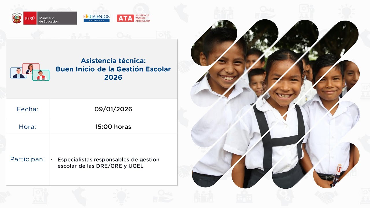 Asistencia técnica: Buen Inicio de la Gestión Escolar 2026