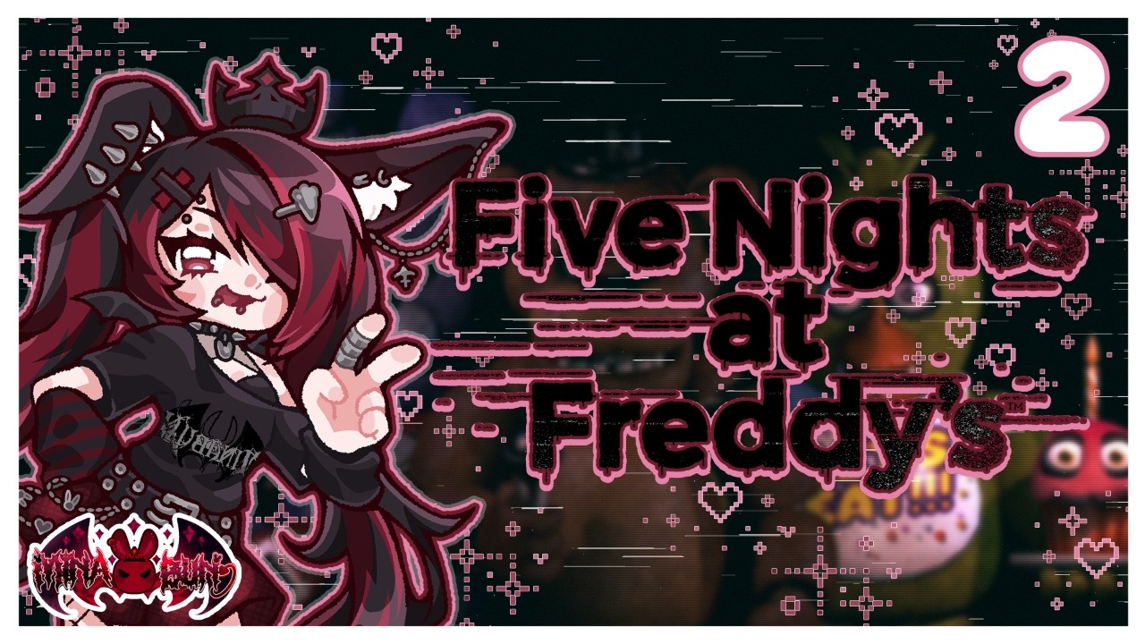 FIVE NIGHTS AT FREDDY'S! - I'm reeeeeally good at this game | VOD 2