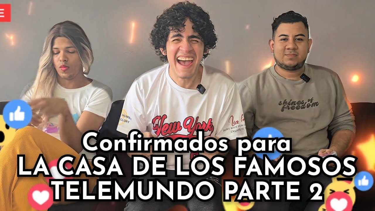 Confirmados para la Casa de los famosos Telemundo 2026 parte 2