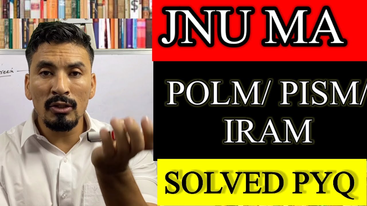 JNU MA POLITICAL SCIENCE - POLM/PSIM/IRAM 2022- CUET PREVIOUS YEAR QUESTION PAPER - PART 11 - IR