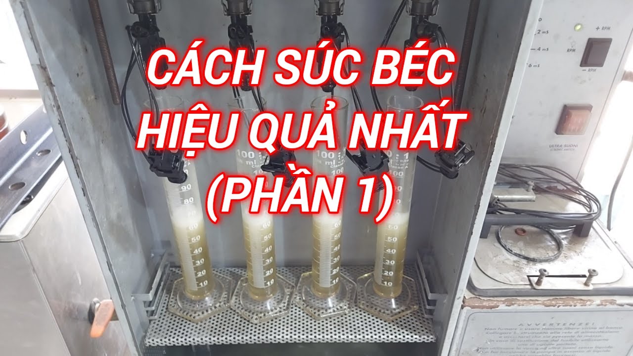 Cách súc béc hiệu quả nhất (PHẦN 1) @KENHKIENTHUCOTO